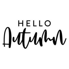 Hello Autumn