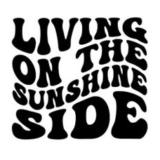 Living on the sunshine side