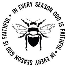 In Every Season God Is Faithful Bee Word Quote Circle