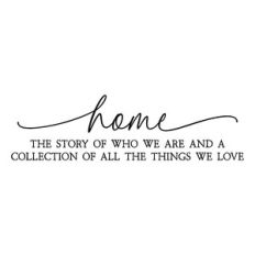 home the story of who we are | family quote