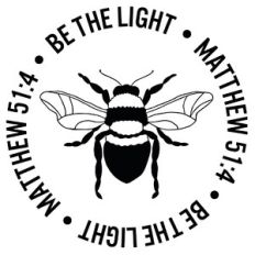 Be The Light - Matthew 51:4 Bee Word Quote Circle