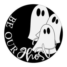 Be Our Ghost