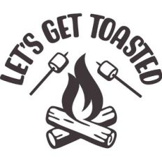 Let's get toasted