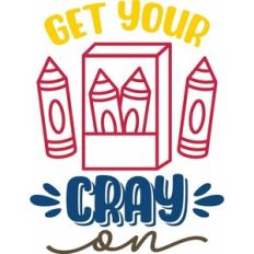 get your cray on