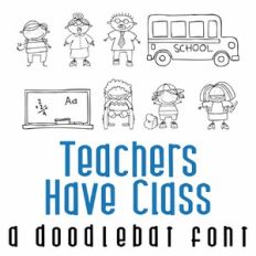 Teacher's Have Class Doodlebat Font
