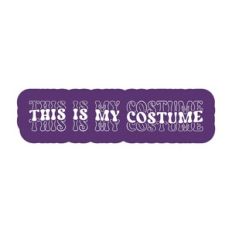 This Is My Costume