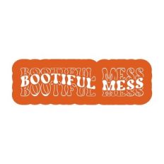 Bootiful Mess