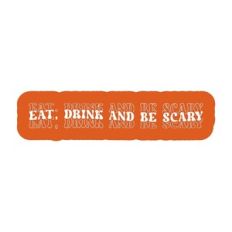 Eat, Drink And Be Scary