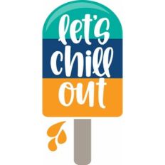 let's chill out