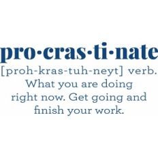 Procrastinate definition