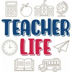 teacher life