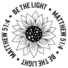 Be The Light - Matthew 51:4 Sunflower Word Quote Circle
