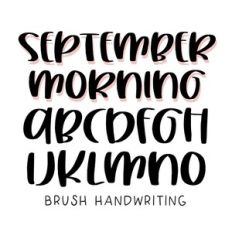 BFC September Morning Cute Brush Handwriting Font