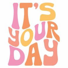 groovy it's your day