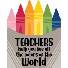 teachers help you see all the colors of the world