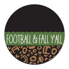 Football and Fall Y'all