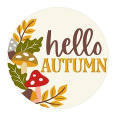 Hello Autumn