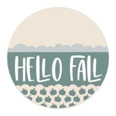 Hello Fall