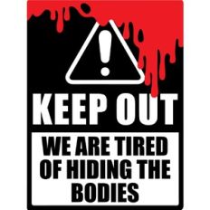 Keep Out