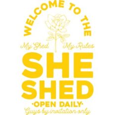 welcome to the she shed