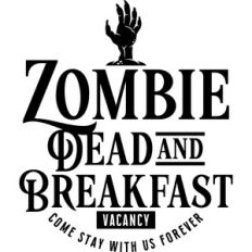 Zombie Dead and Breakfast