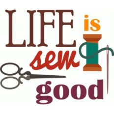 life is sew good reg or vinyl