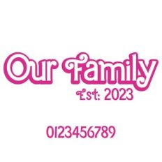 Our Family Est. and Numbers Layered Quote
