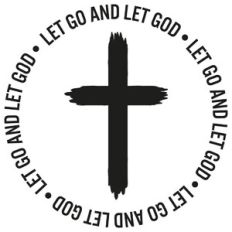 Let Go and Let God Cross Word Quote Circle