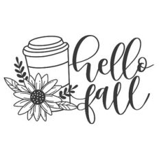 Hello Fall Coffee Cup and Sunflowers