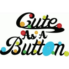 cute as a button