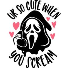 so cute when you scream