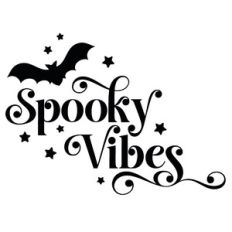 Spooky Vibes Quote