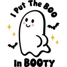 I Put The Boo In Booty Ghost