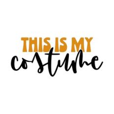 This Is My Costume