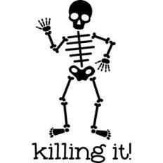 Killing It!