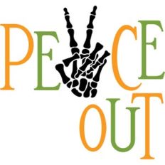 peace out