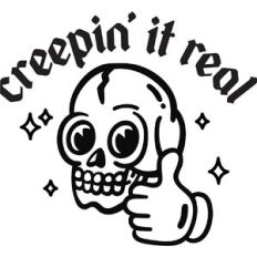 Creepin' it real