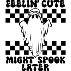 Feelin' cute spook