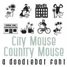 City Mouse Country Mouse Doodlebat Font