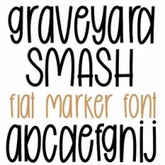 graveyard smash flat marker font