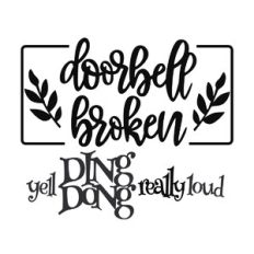 Doorbell Broken