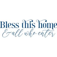 bless this home