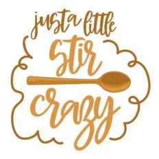 Stir Crazy