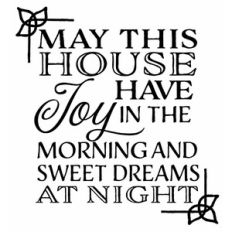 May this house be filled with joy