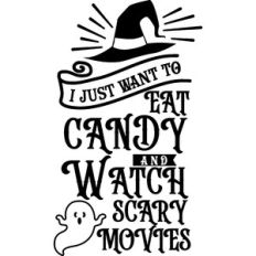 Eat Candy Watch Scary Movies
