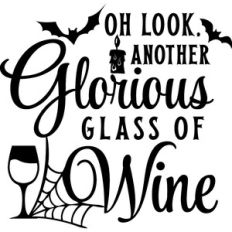 Look Another Glorious Glass of Wine