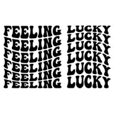 Feeling lucky