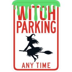Witch Parking Sign