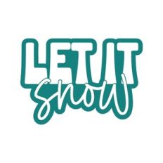 Let It Snow