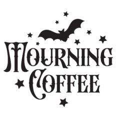 Mourning Coffee Quote